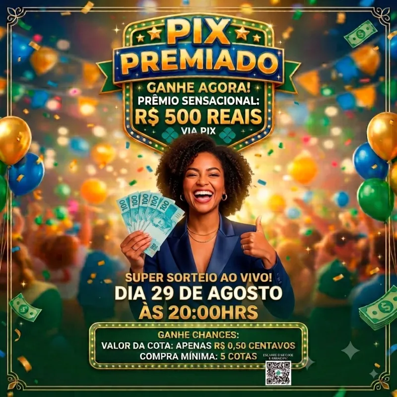 Grande Sorteio Pix de R$500 Reais Na Sua Conta!