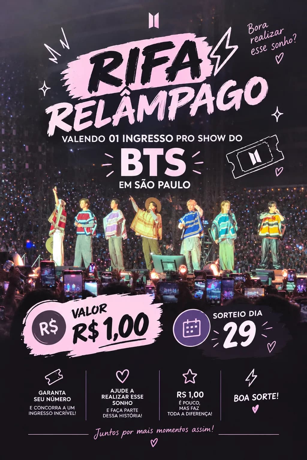 Rifa Relâmpago - Ingresso BTS 💜 SP